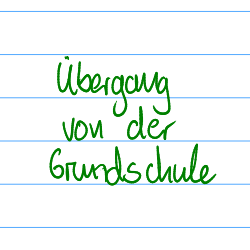 Der Übergang von der Grundschule